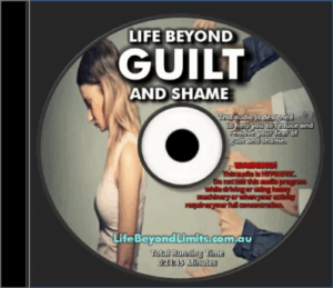 Life Beyond GUILT AND SHAME