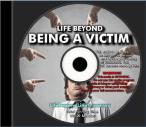 Life Beyond Being A Victim Audio Program